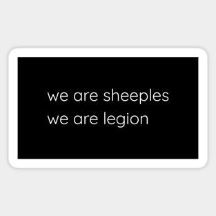 We Are Sheeples We Are Legion Sticker